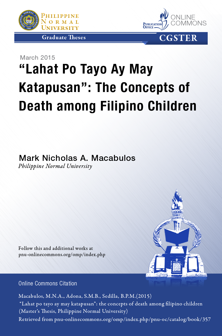Cover for "Lahat Po Tayo Ay May Katapusan": The Concepts of Death Among Filipino Children