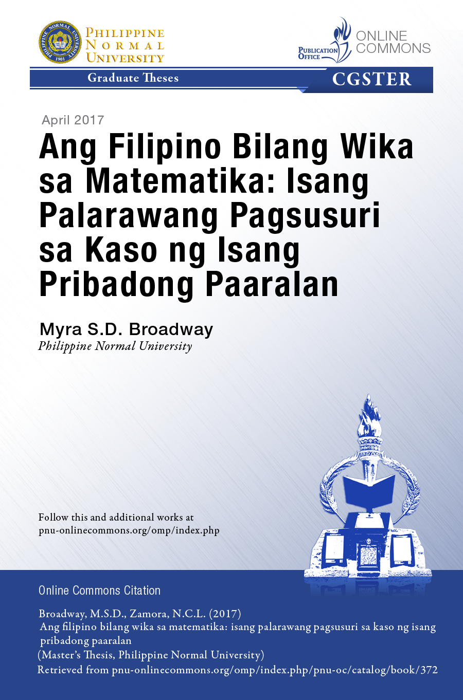 Cover for Ang Filipino Bilang Wika sa Matematika: Isang Palarawang Pagsusuri sa Kaso ng Isang Pribadong Paaralan
