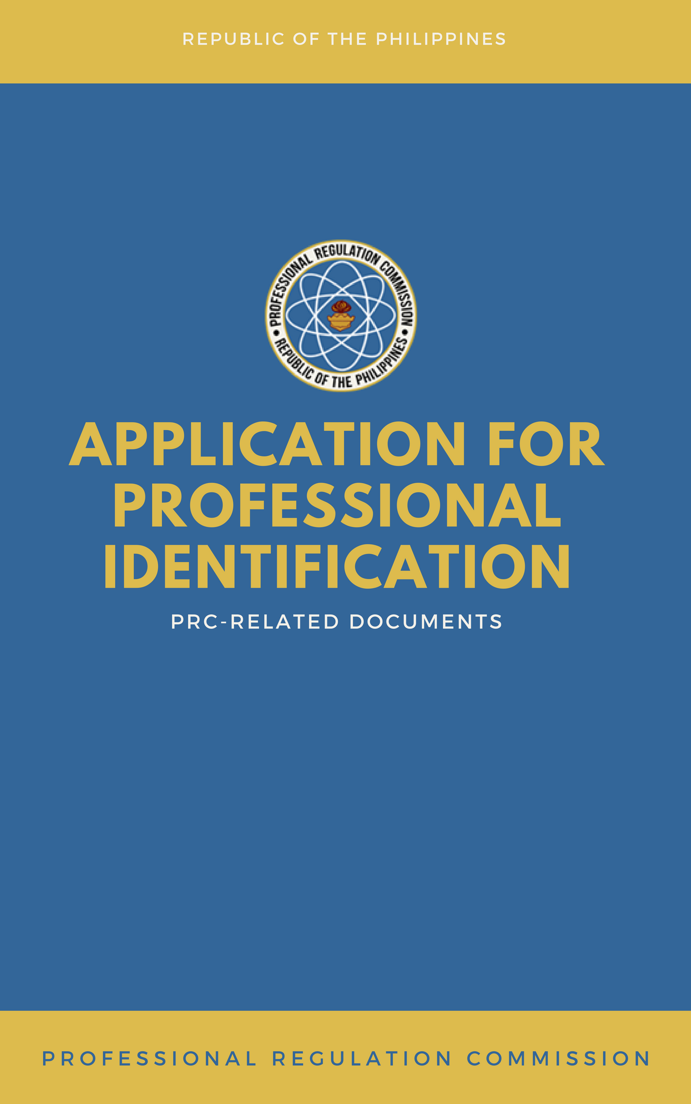 Cover for Application for Professional Identification Card