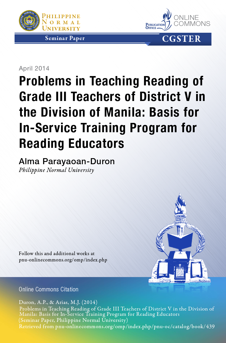 Cover for Problems in Teaching Reading of Grade III Teachers of District V in the Division of Manila: Basis for In-Service Training Program for Reading Educators
