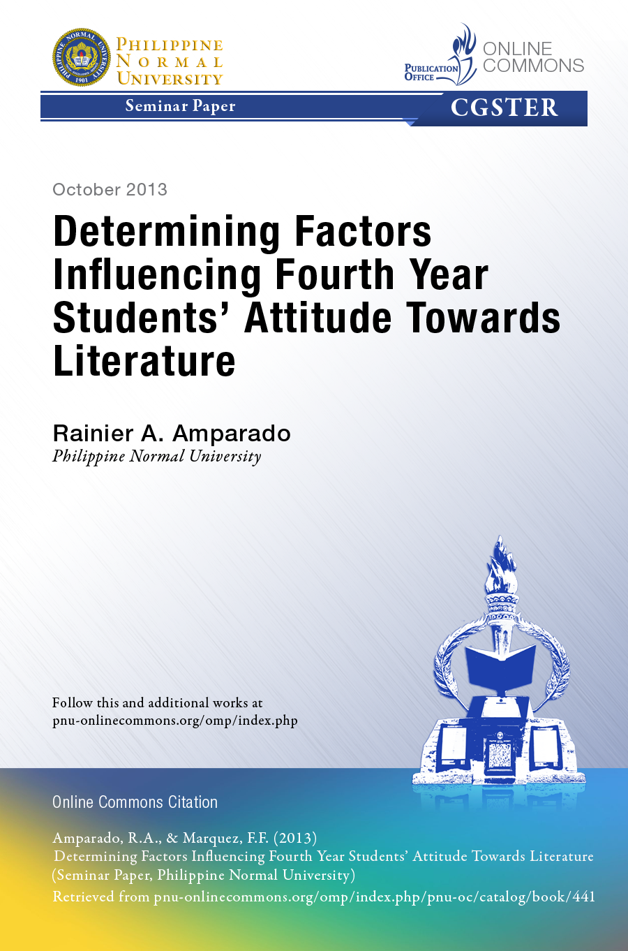 Cover for Determining Factors Influencing Fourth Year Students' Attitude Towards Literature