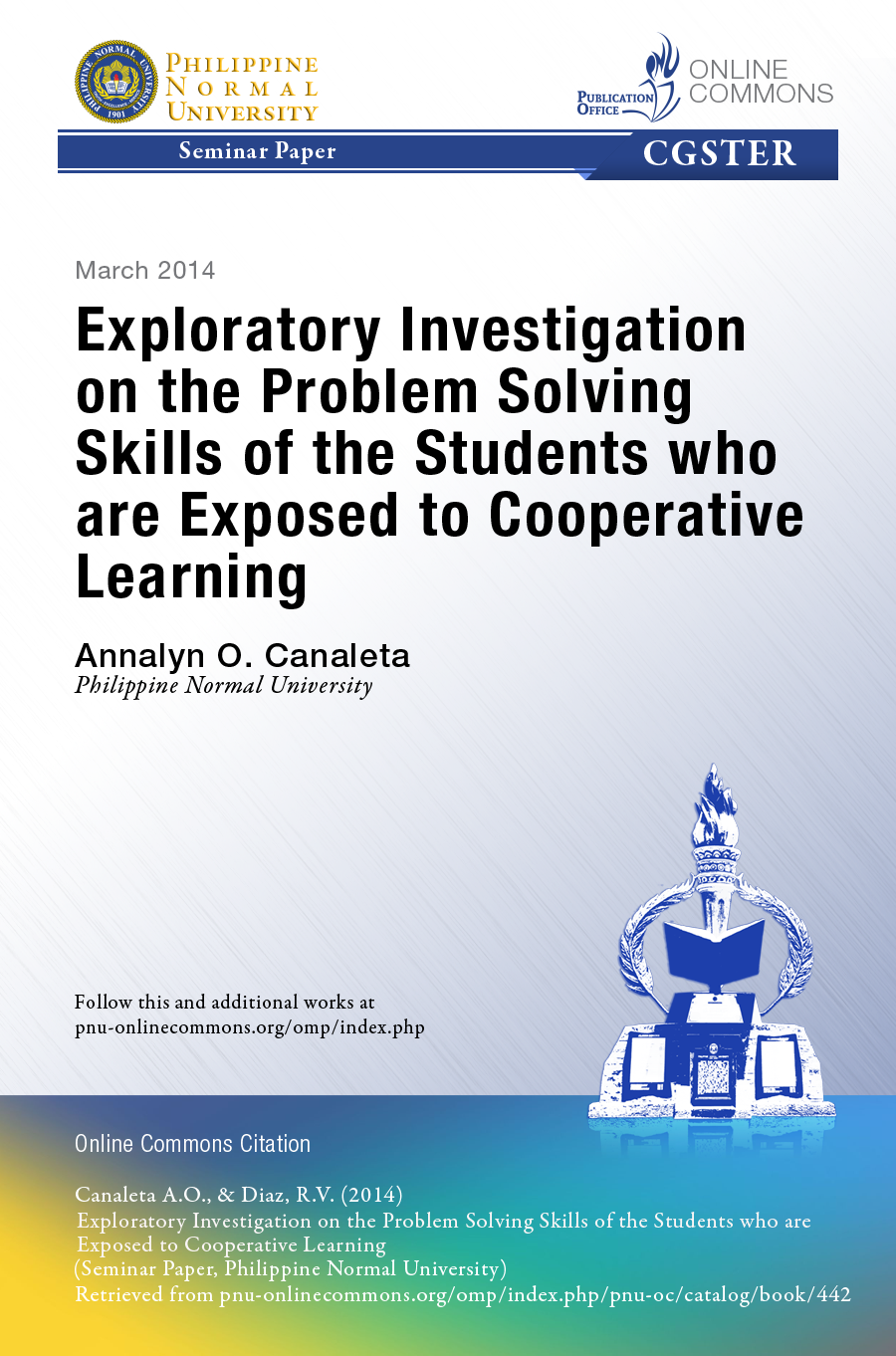 Cover for Exploratory Investigation on the Problem Solving Skills of the Students who are Exposed to Cooperative Learning