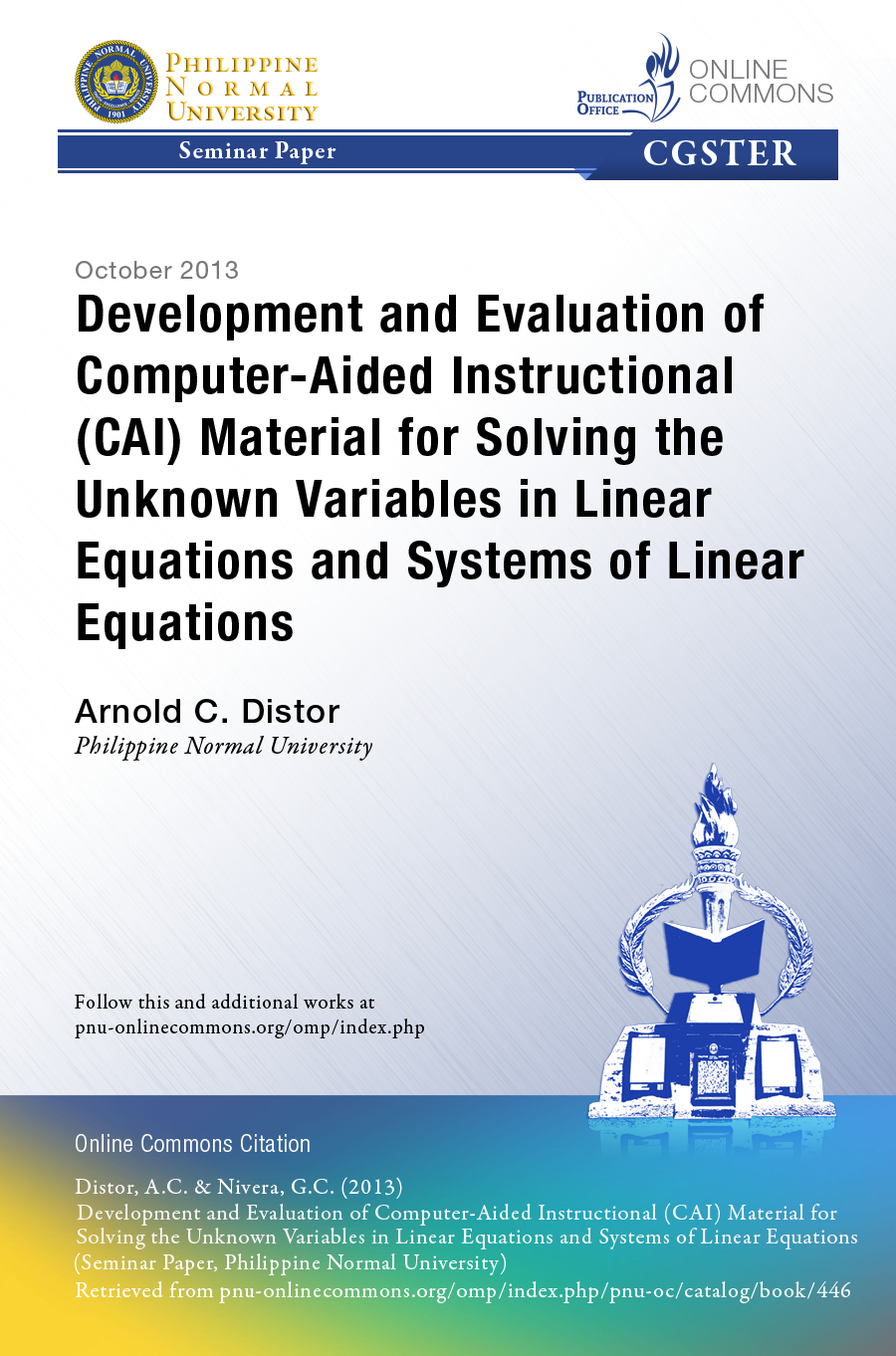 Cover for Development and Evaluation of Computer-Aided Instructional (CAI) Material for Solving the Unknown Variables in Linear Equations and Systems of Linear Equations