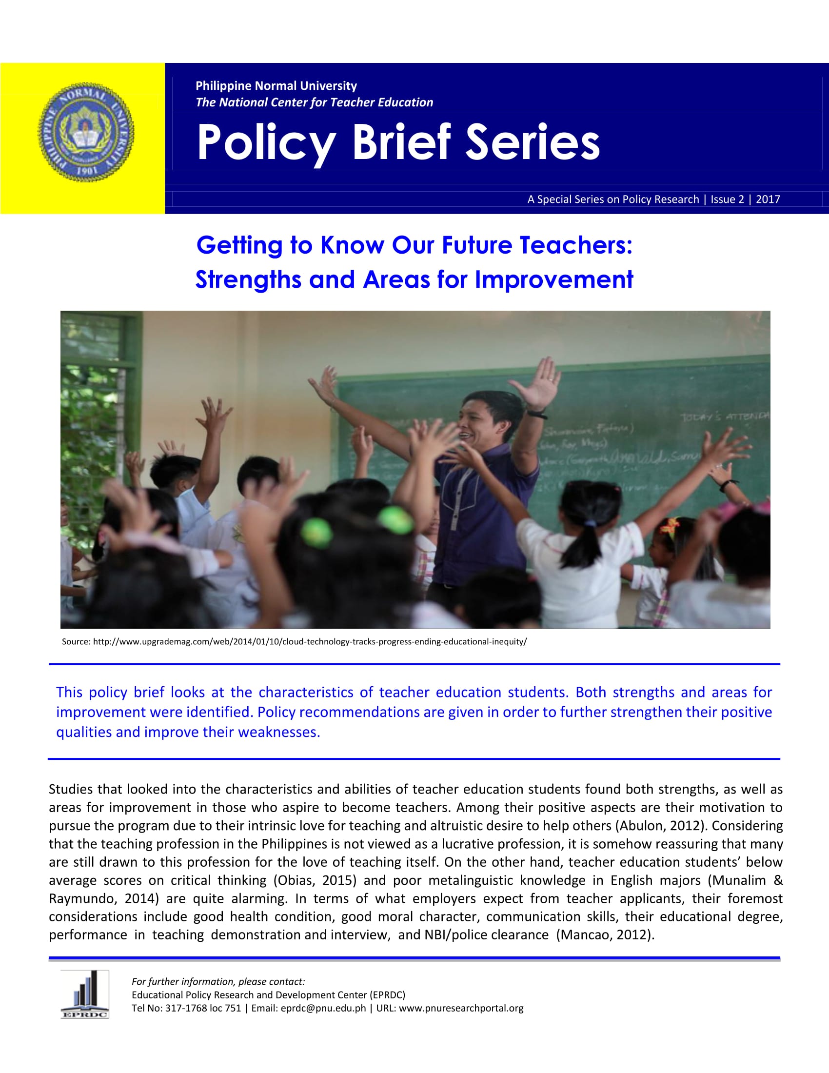 Cover for Policy Brief Issue No. 2: Getting to Know Our Future Teachers: Strengths and Areas for Improvement
