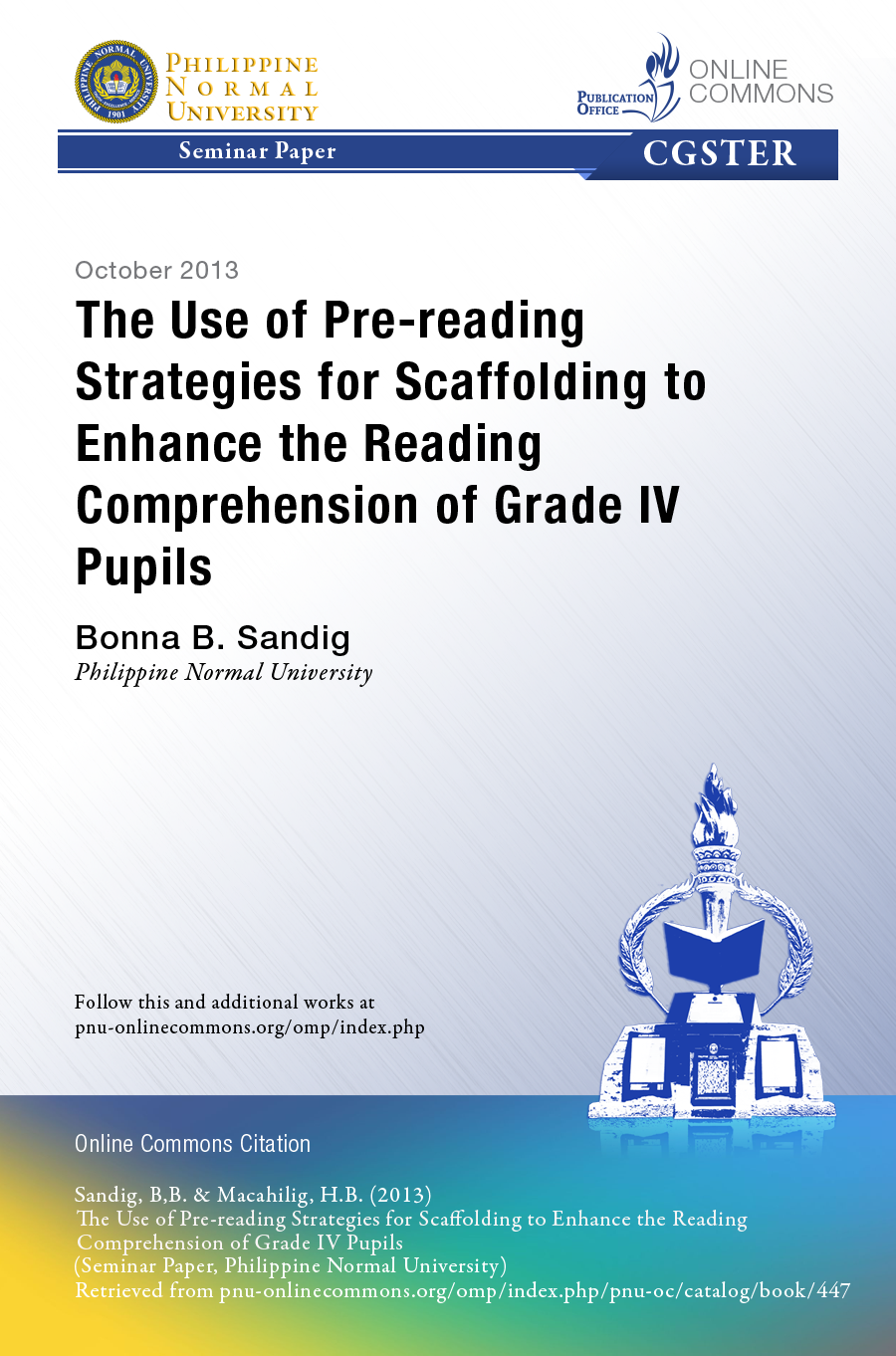 Cover for The Use of Pre-Reading Strategies for Scaffolding to Enhance the Reading Comprehension of Grade IV Pupils