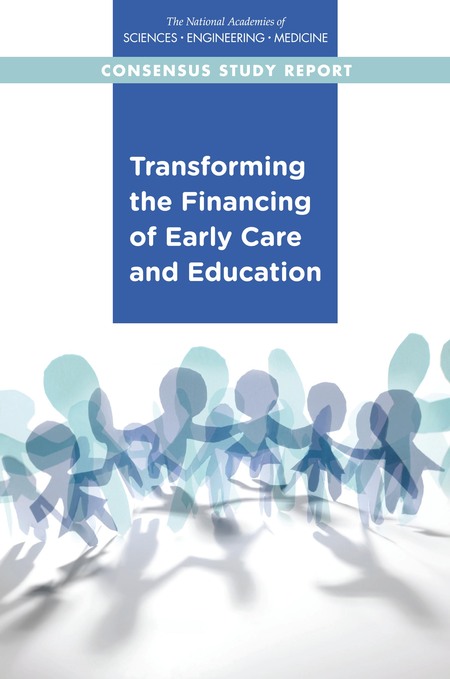 Cover for Transforming the Financing of Early Care and Education
