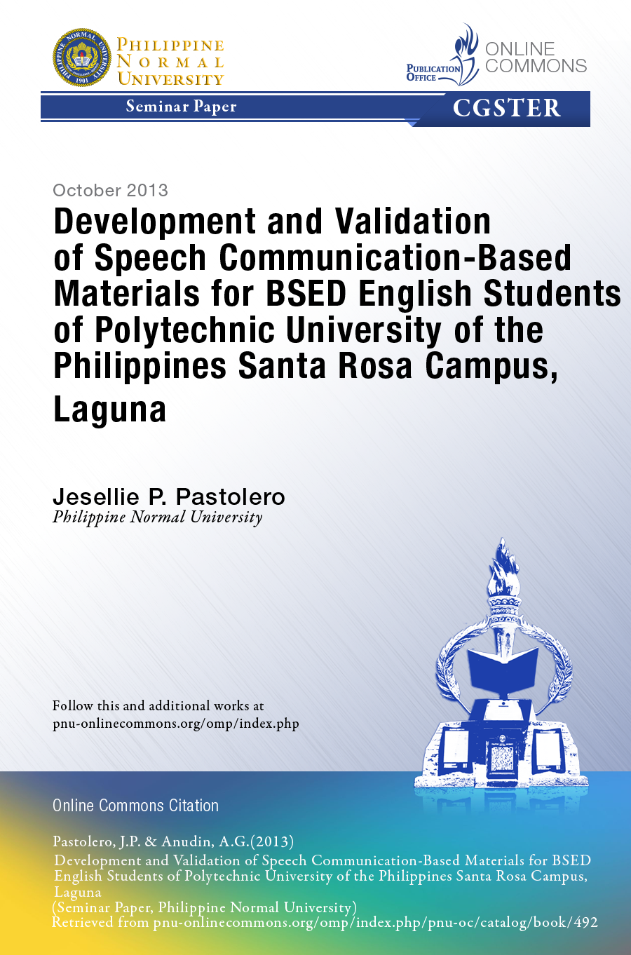 Cover for Development and Validation of Speech Communication-Based Materials for BSED English Students of Polytechnic University of the Philippines Santa Rosa Campus, Laguna