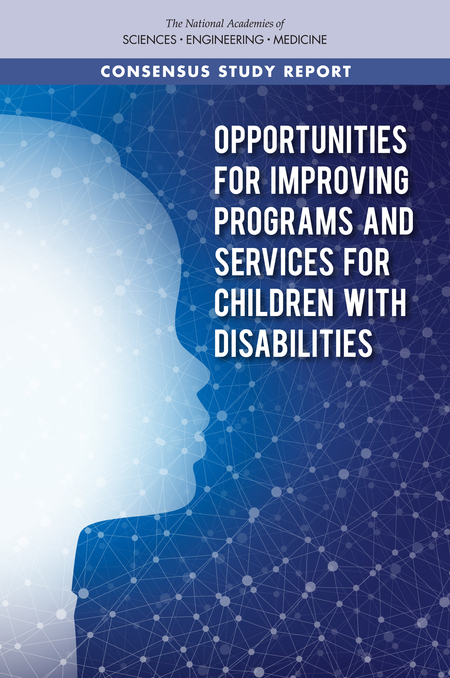 Cover for Opportunities for Improving Programs and Services for Children with Disabilities