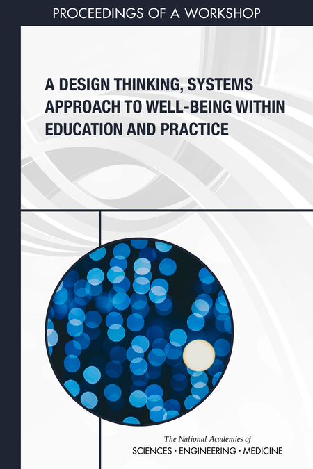 Cover for A Design Thinking, Systems Approach to Well-Being Within Education and Practice