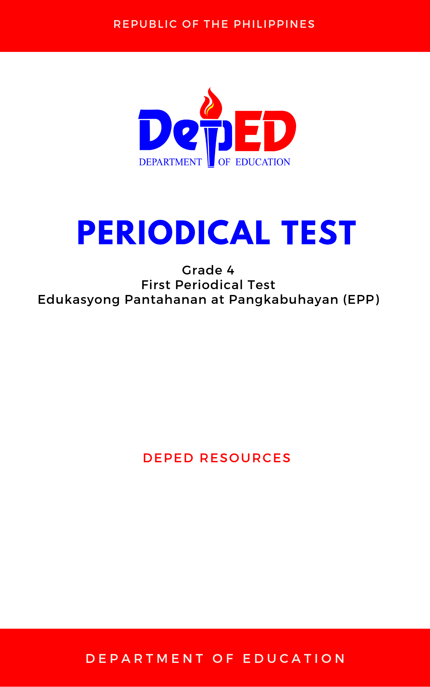Cover for Grade 4: First Periodical Test for Edukasyong Pantahanan at Pangkabuhayan (EPP)