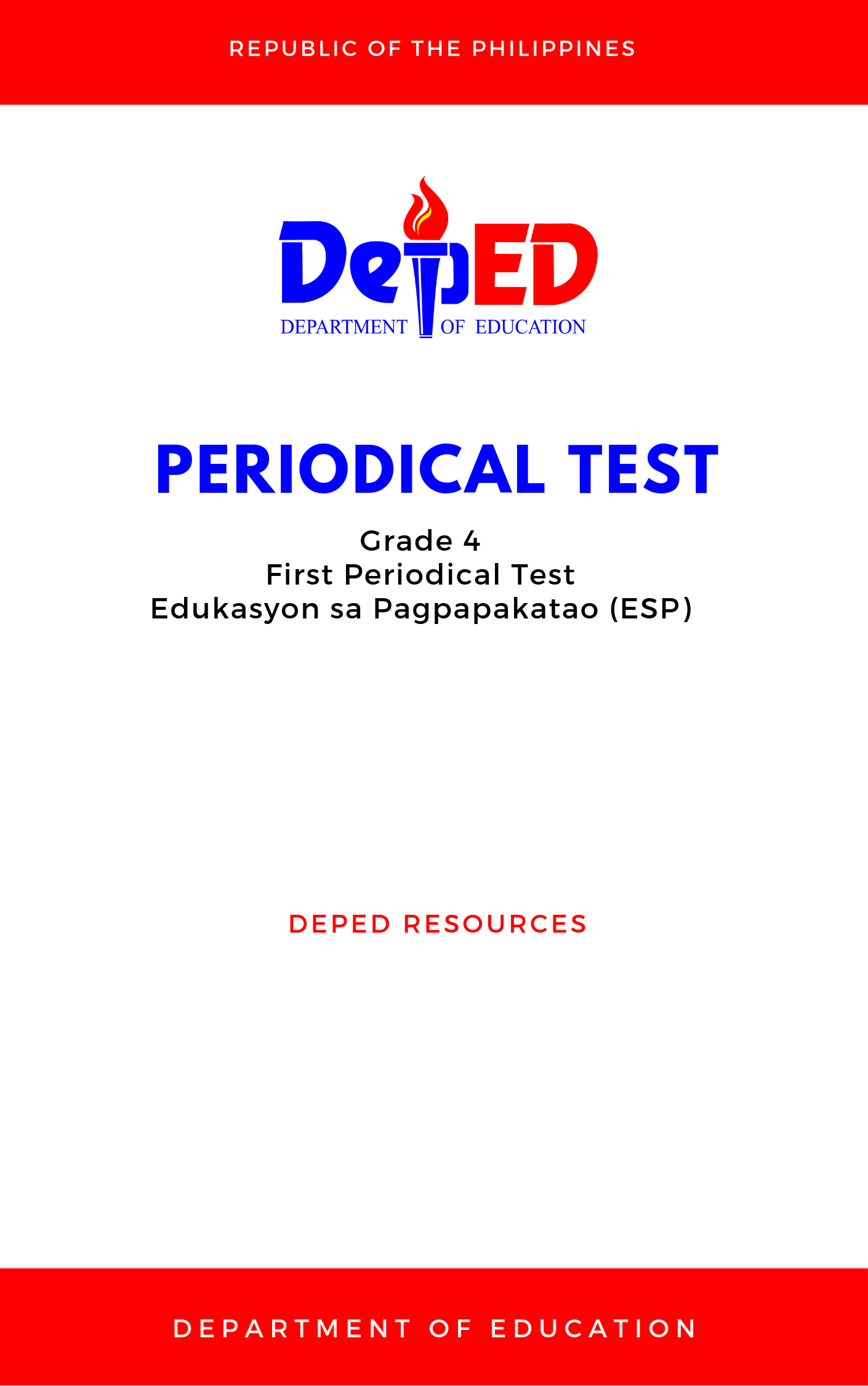 Cover for Grade 4: First Periodical Test for Edukasyon sa Pagpapakatao (ESP)