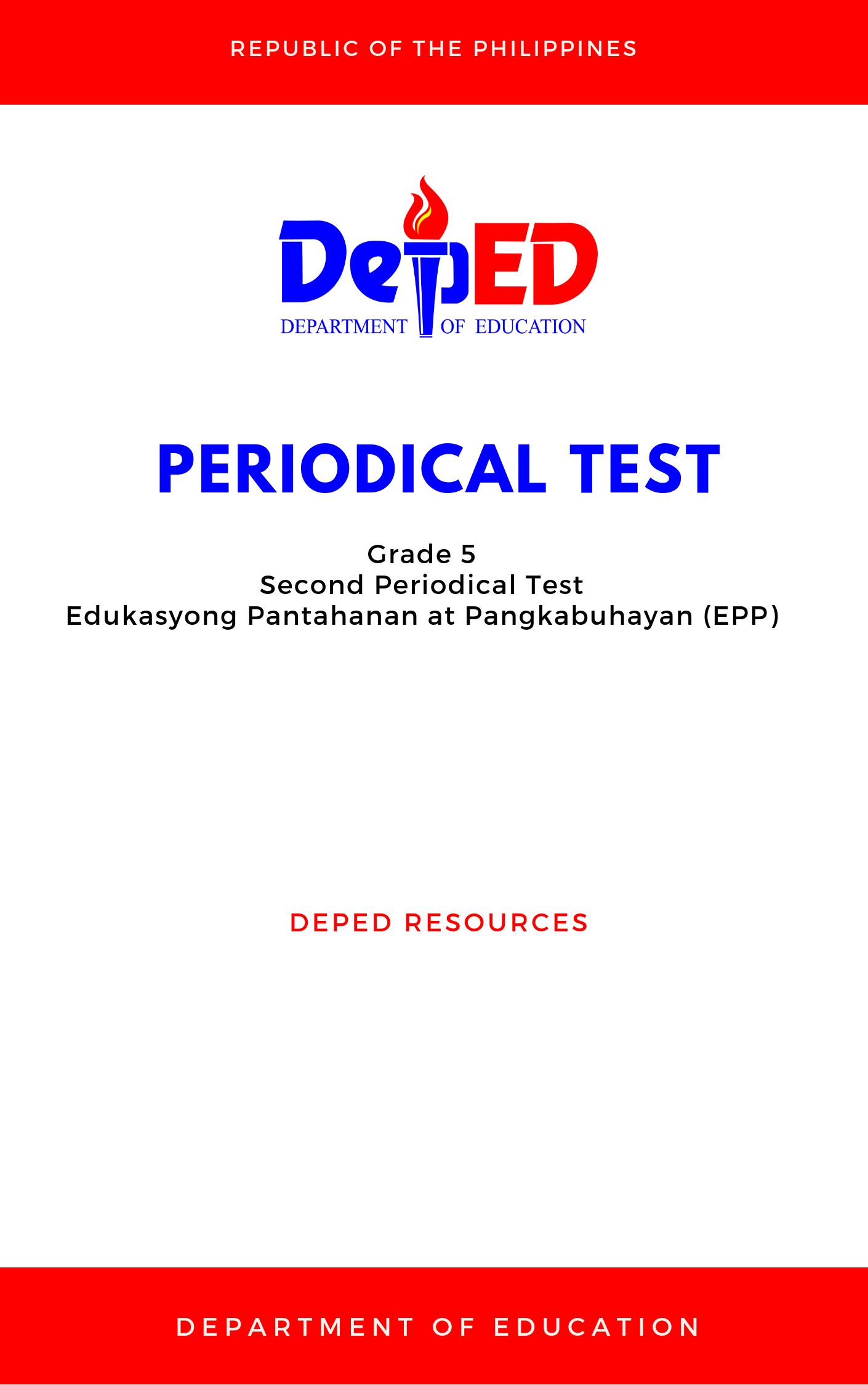 Cover for Grade 5: Second Periodical Test for Edukasyong Pantahanan at Pangkabuhayan (EPP)