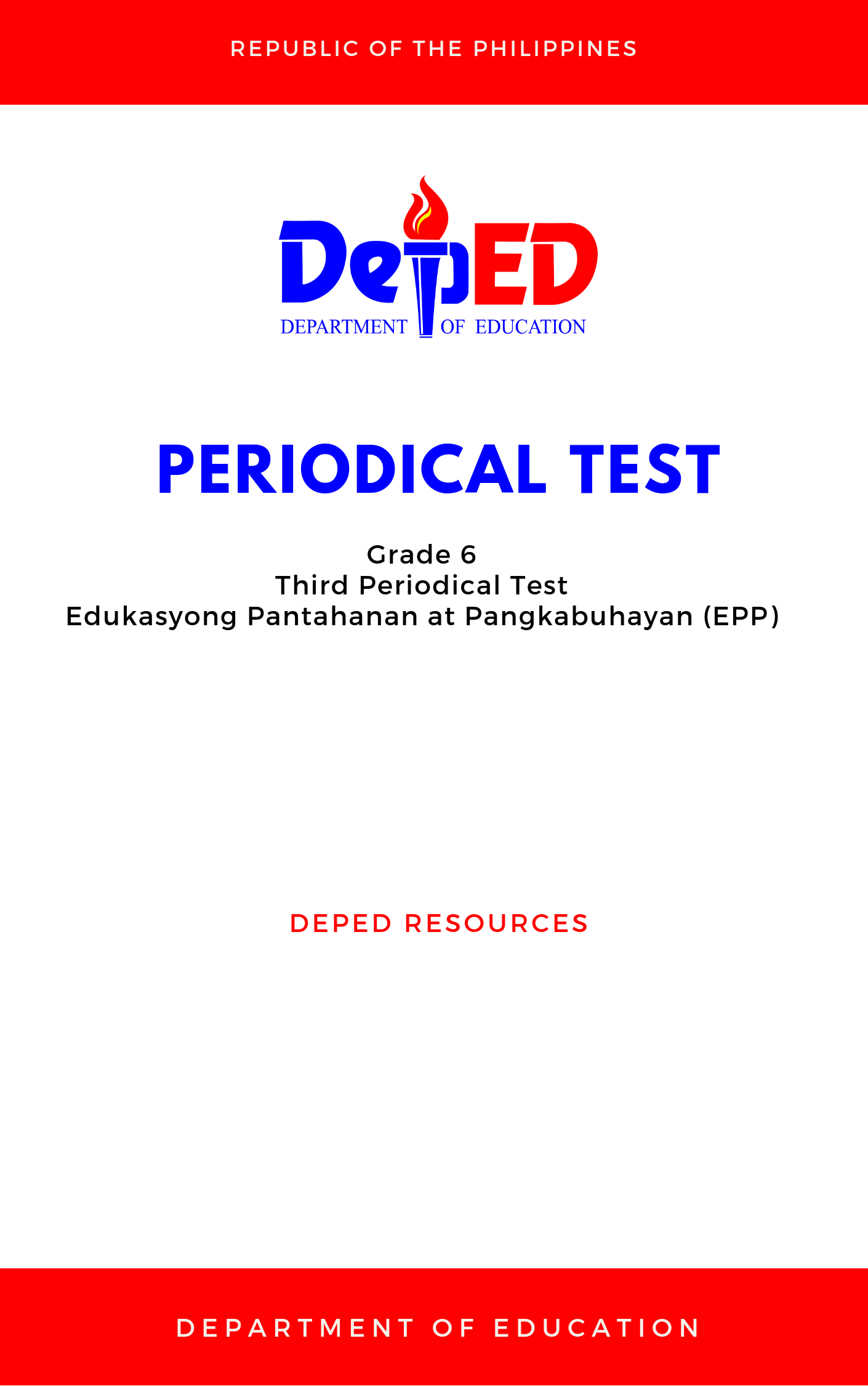 Cover for Grade 6: Third Periodical Test for Edukasyong Pantahanan at Pangkabuhayan (EPP)