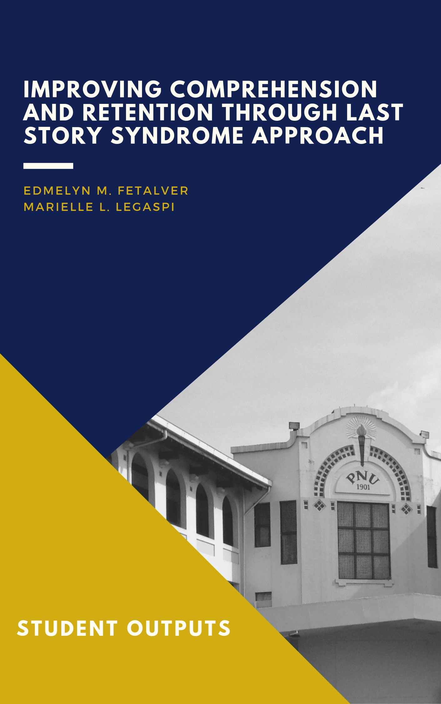 Cover for Improving Comprehension and Retention through Last Story Syndrome Approach