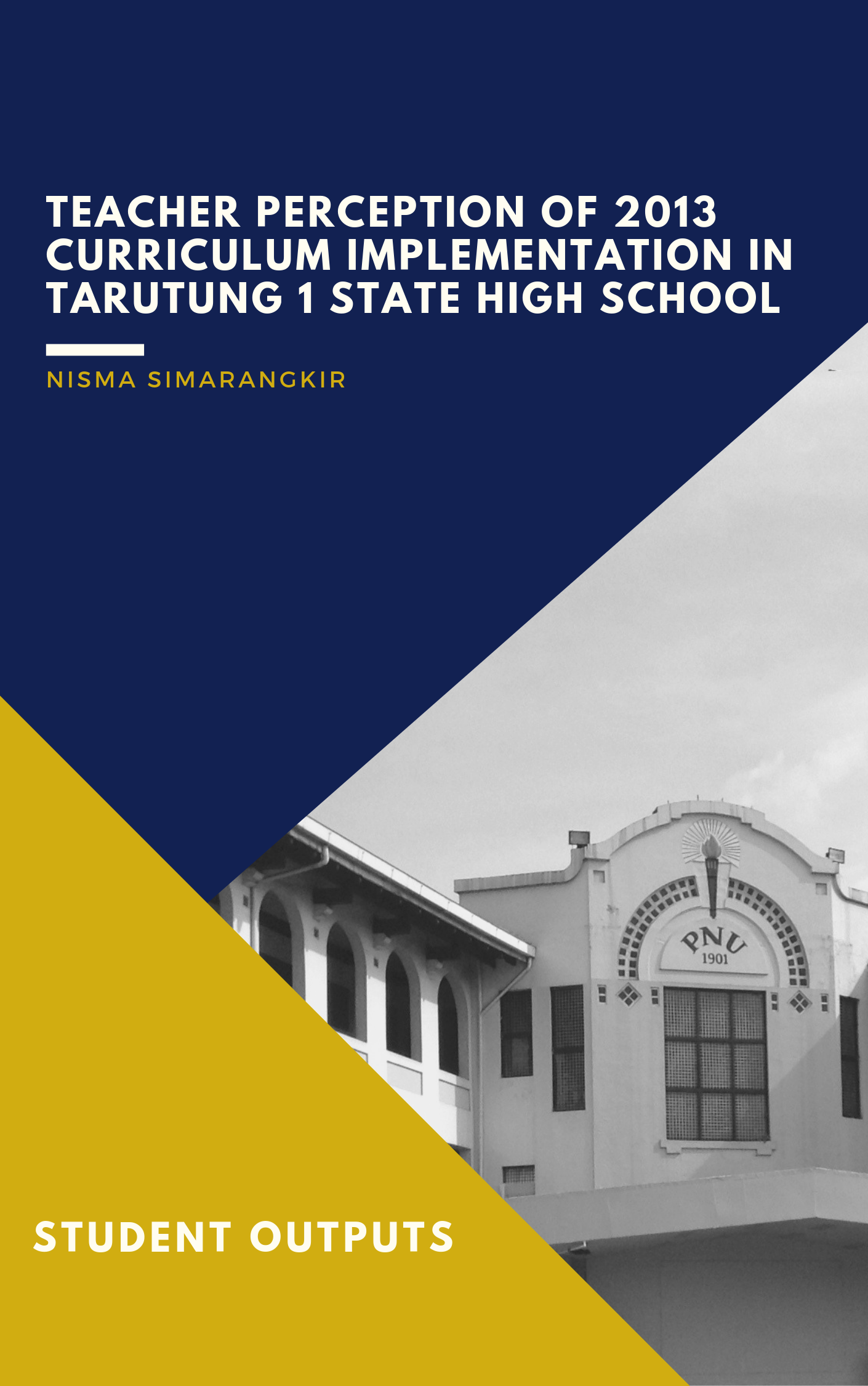 Cover for Teacher Perception of 2013 Curriculum Implementation in Tarutung 1 State High School