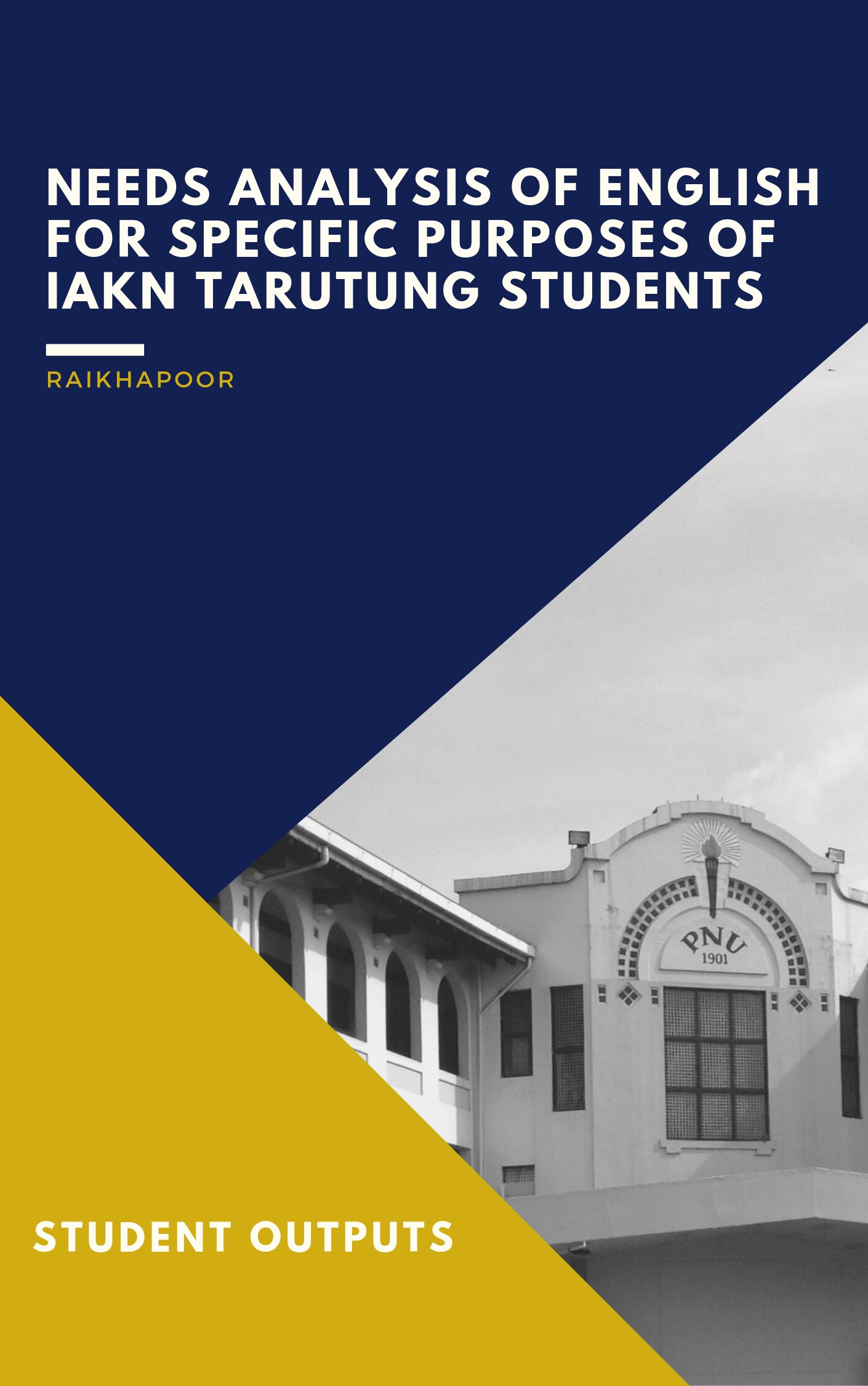Cover for Needs Analysis of English for Specific Purposes of Iakn Tarutung Students