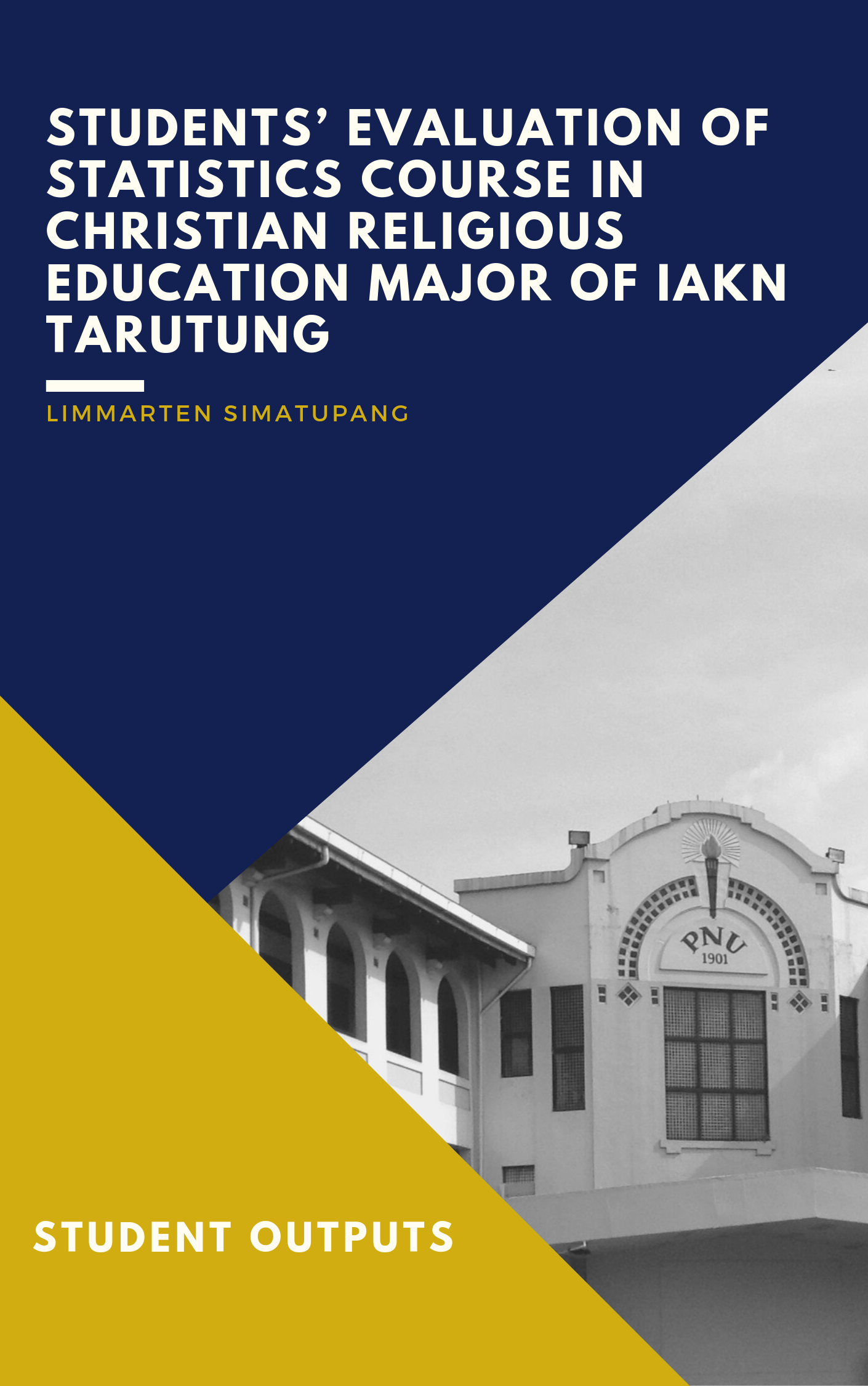 Cover for Students' Evaluation of Statistics Course in Christian Religious Education Major of Iakn Taurutung