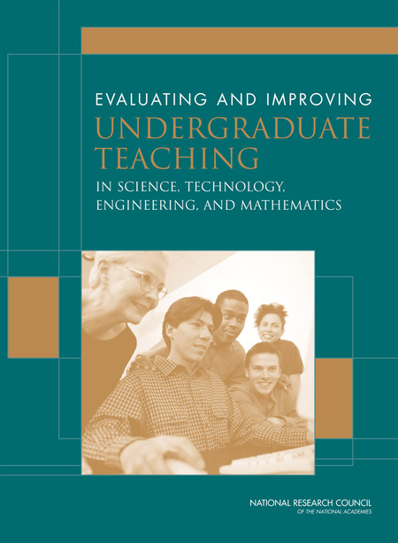 Cover for Evaluating and Improving Undergraduate Teaching in Science, Technology, Engineering, and Mathematics