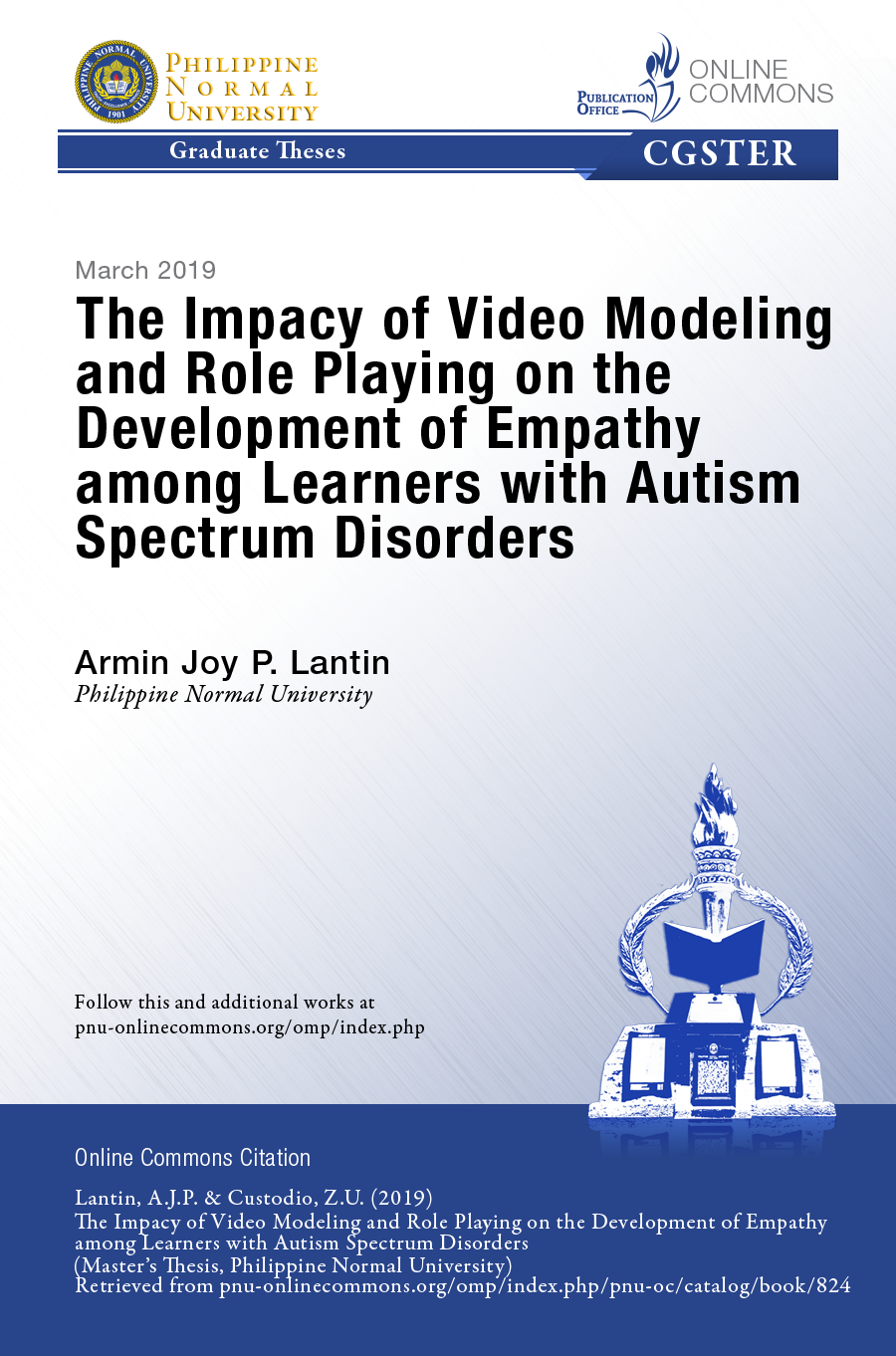 Cover for The Impacy of Video Modeling and Role Playing on the Development of Empathy among Learners with Autism Spectrum Disorders