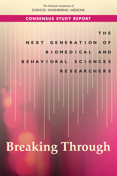 Cover for The Next Generation of Biomedical and Behavioral Sciences Researchers